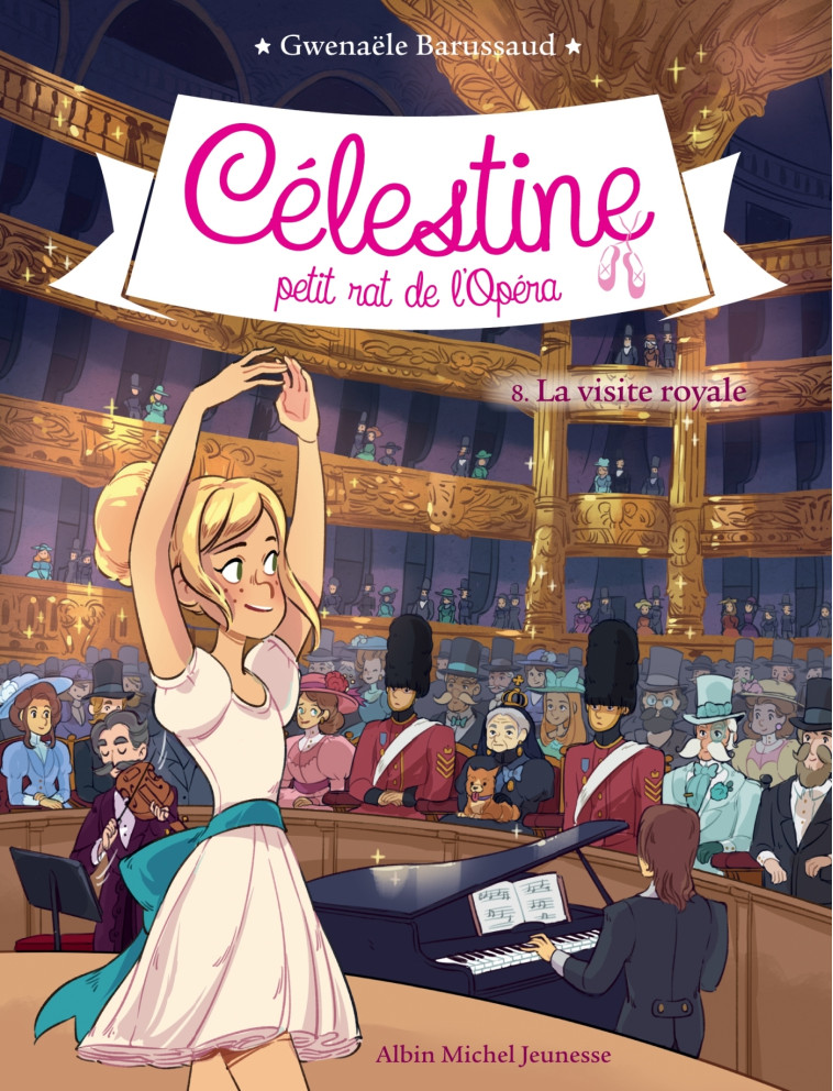 CELESTINE PETIT RAT DE L'OPERA T8 - BARUSSAUD - ALBIN MICHEL