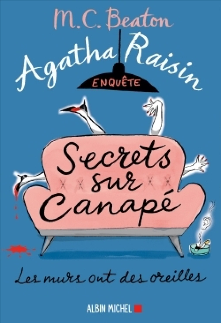 AGATHA RAISIN ENQUETE 26 - SECRETS SUR CANA PE - BEATON M. C. - ALBIN MICHEL