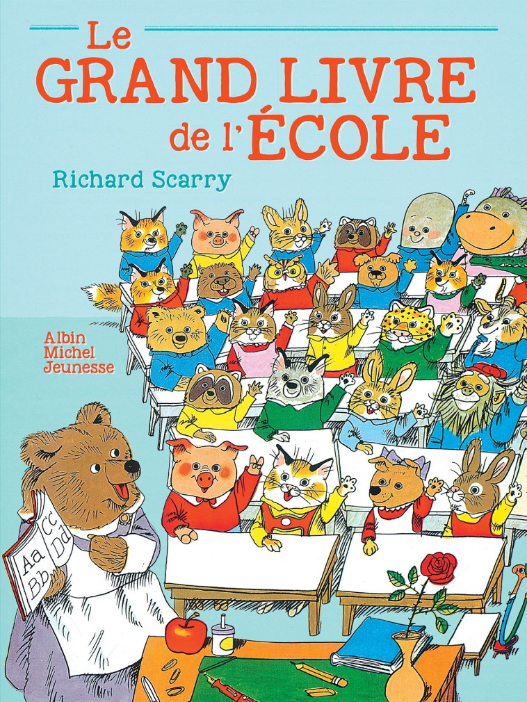 LE GRAND LIVRE DE L'ECOLE - SCARRY RICHARD - ALBIN MICHEL