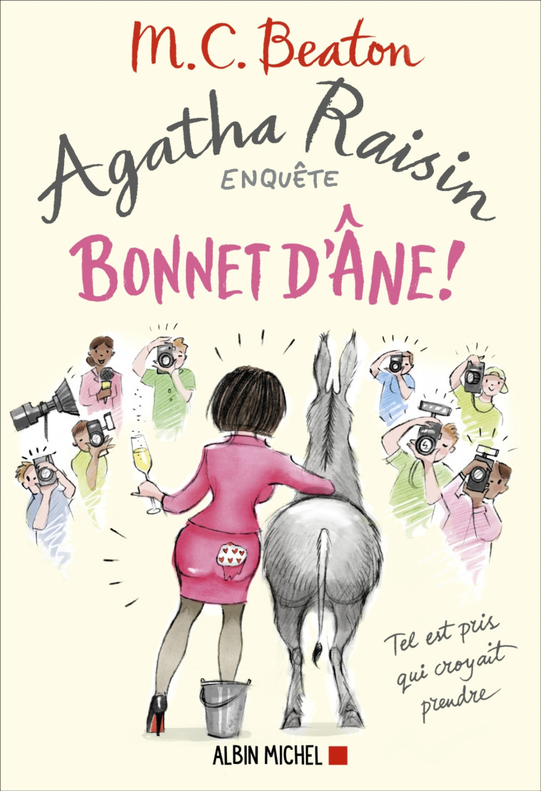 AGATHA RAISIN 30 - BONNET D'ANE ! - BEATON M. C. - ALBIN MICHEL