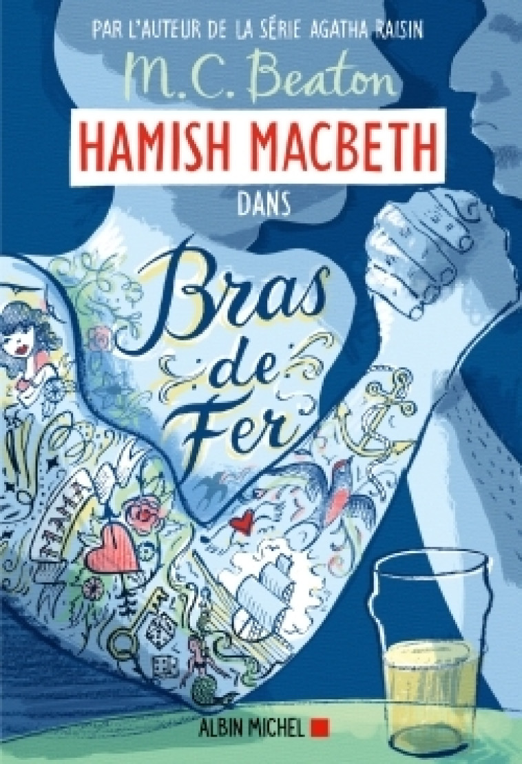 HAMISH MACBETH 12 - BRAS DE FER - BEATON M. C. - ALBIN MICHEL