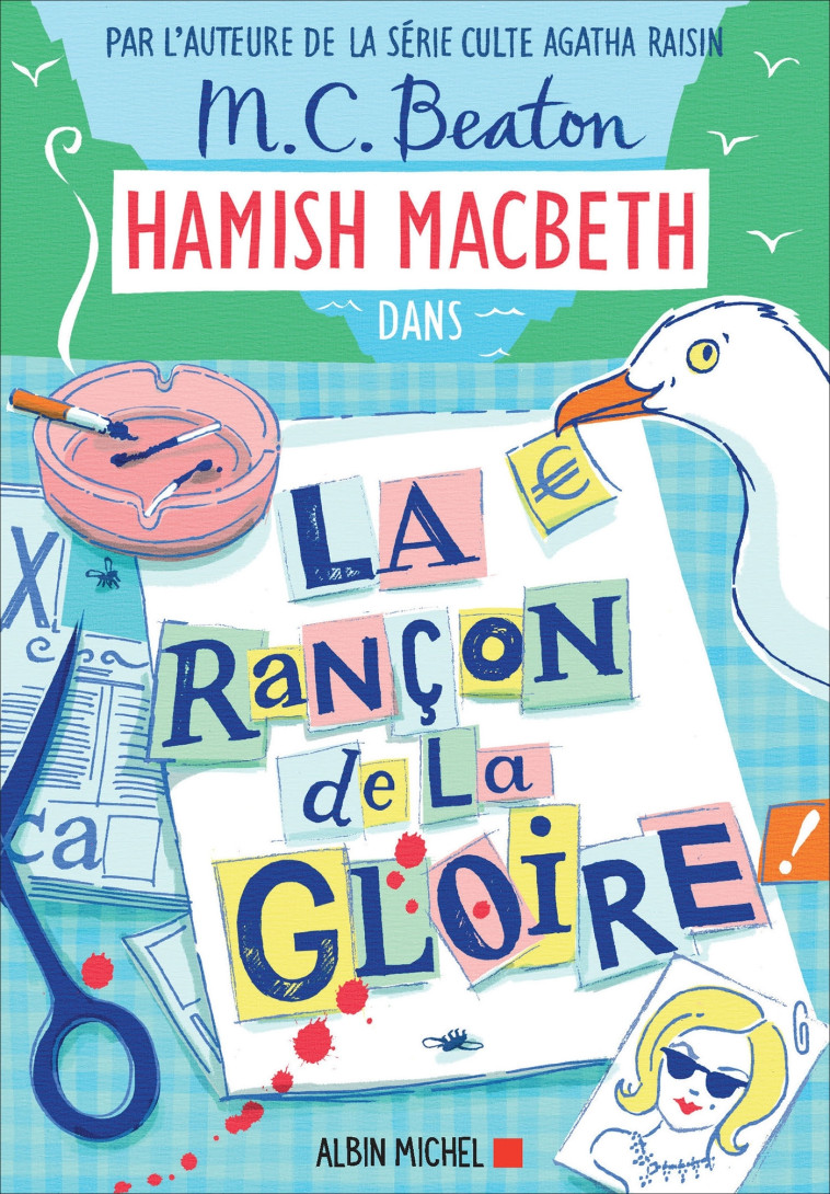 HAMISH MACBETH - T17 - HAMISH MACBETH 17 - LA RANCON DE LA GLOIRE - BEATON M. C. - ALBIN MICHEL