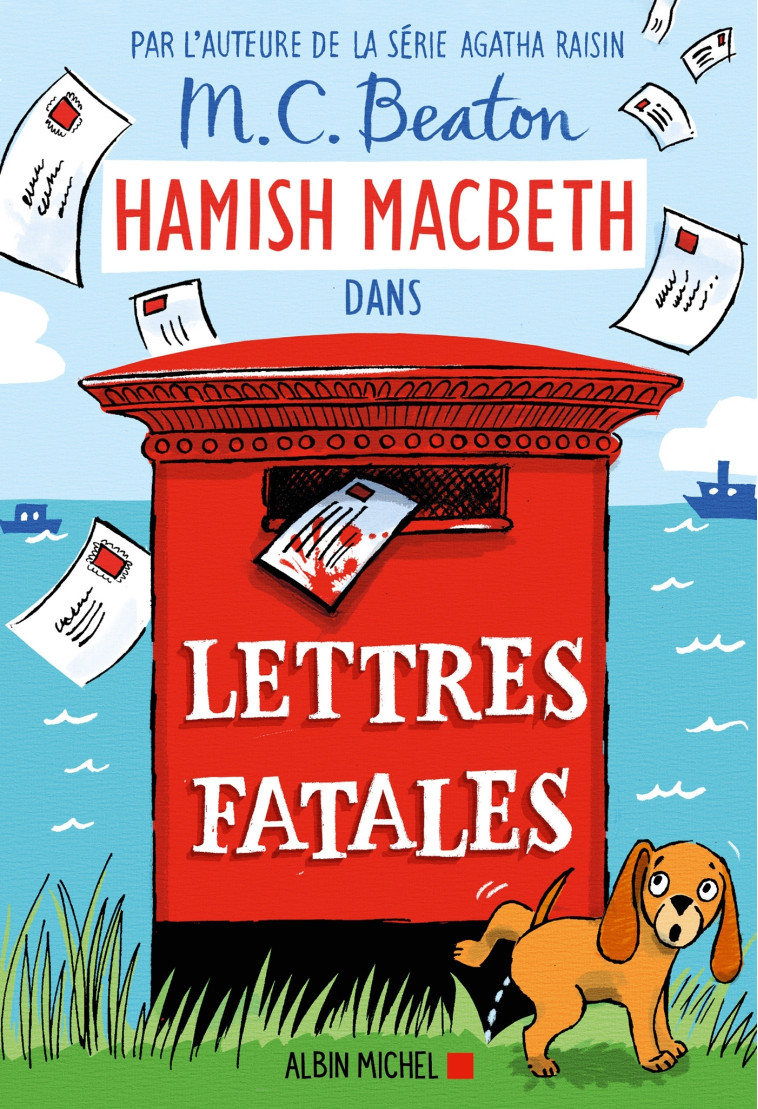 HAMISH MACBETH - T19 - LETTRES FATALES - BEATON M. C. - ALBIN MICHEL