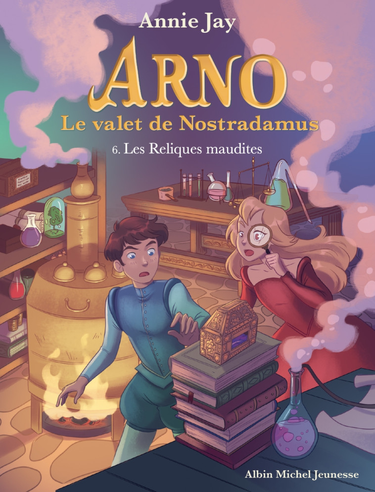 ARNO LE VALET DE NOSTRADAMUS T06 LES RELIQUES MAUDITES - JAY/GOSSELIN - ALBIN MICHEL