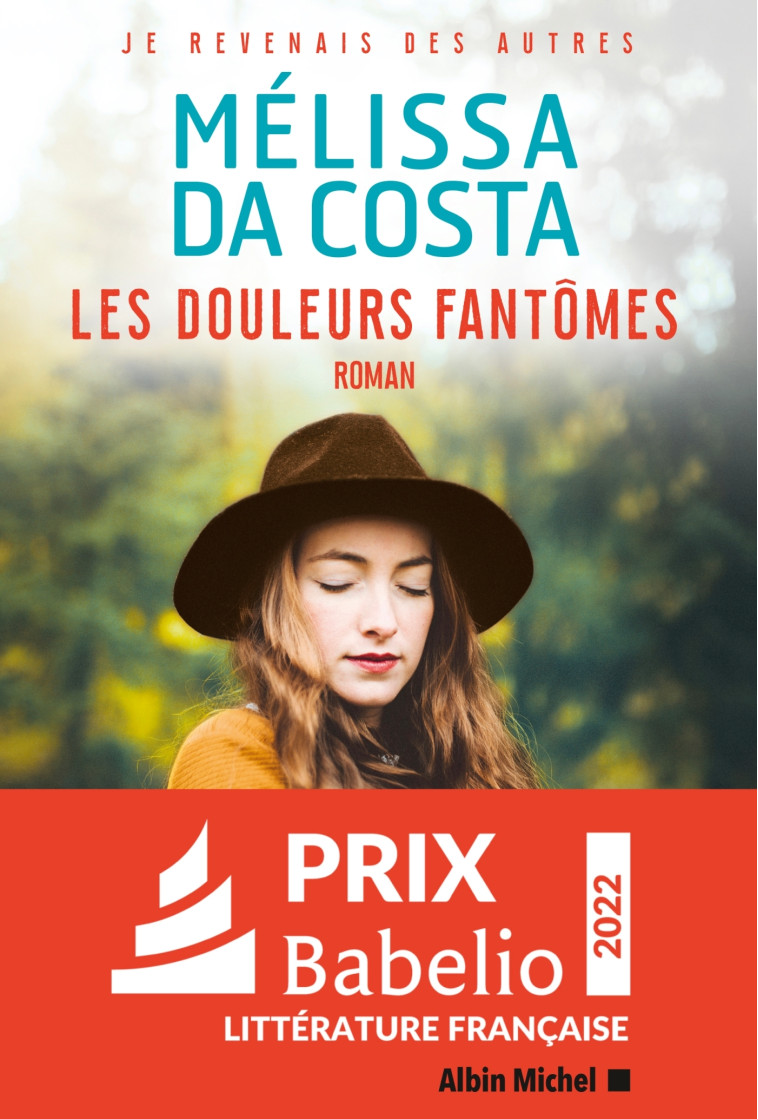 LES DOULEURS FANTOMES - DA COSTA MELISSA - ALBIN MICHEL