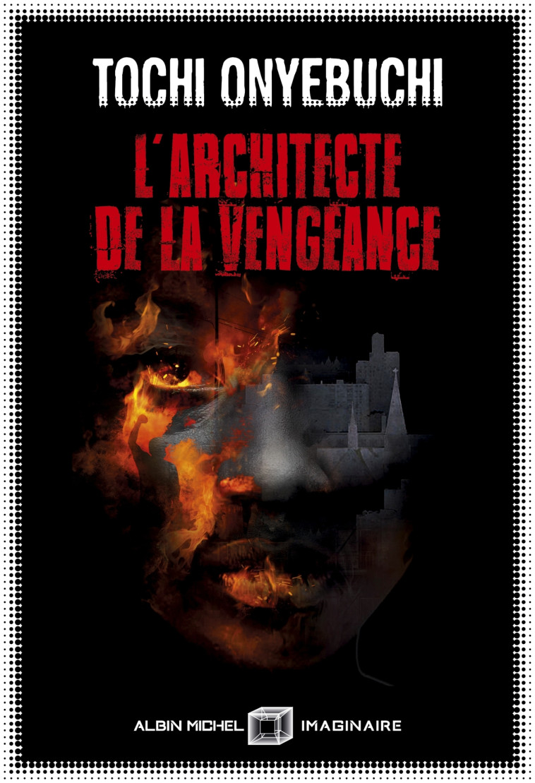 L'ARCHITECTE DE LA VENGEANCE - ONYEBUCHI TOCHI - ALBIN MICHEL