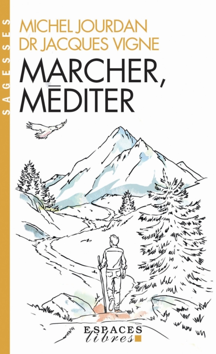 MARCHER, MEDITER - JOURDAN/VIGNE - ALBIN MICHEL