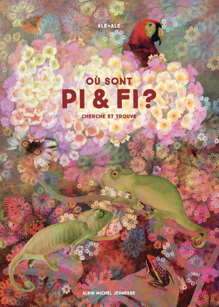 OU SONT PI ET FI ? - ALE + ALE - ALBIN MICHEL