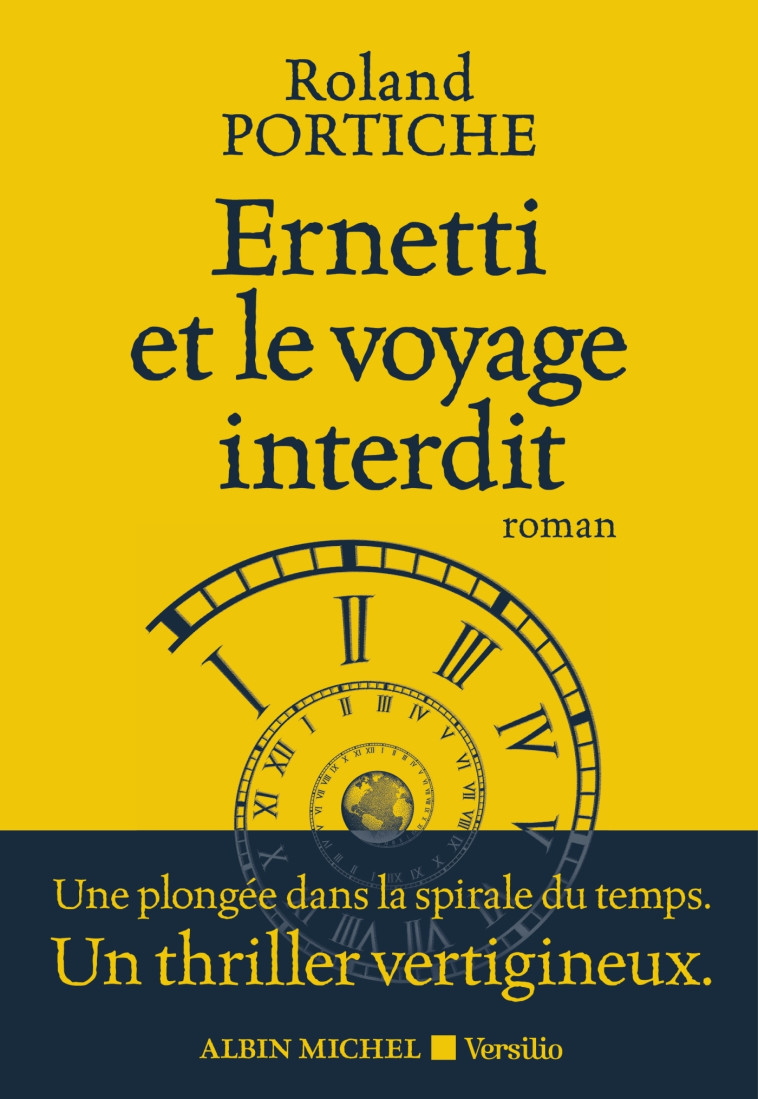 ERNETTI ET LE VOYAGE INTERDIT - PORTICHE ROLAND - ALBIN MICHEL