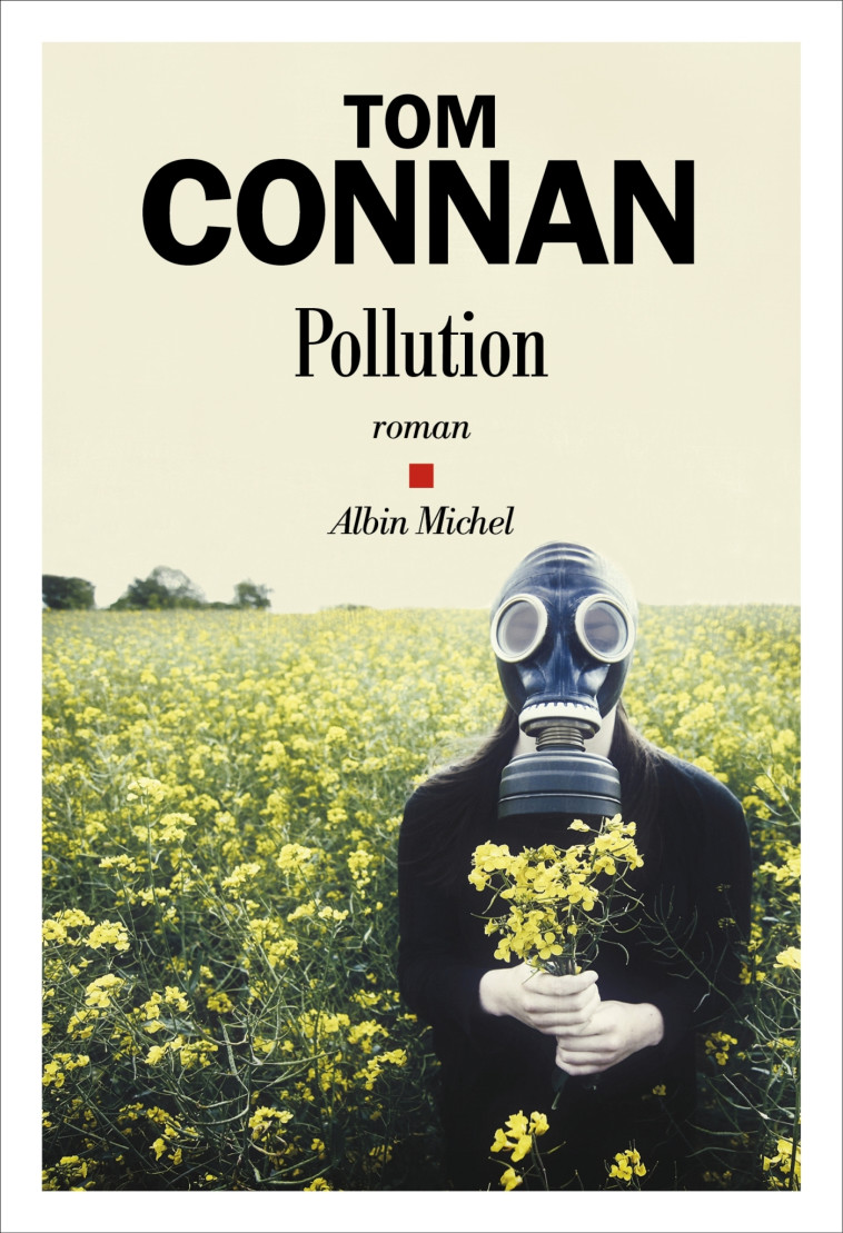 POLLUTION - CONNAN TOM - ALBIN MICHEL