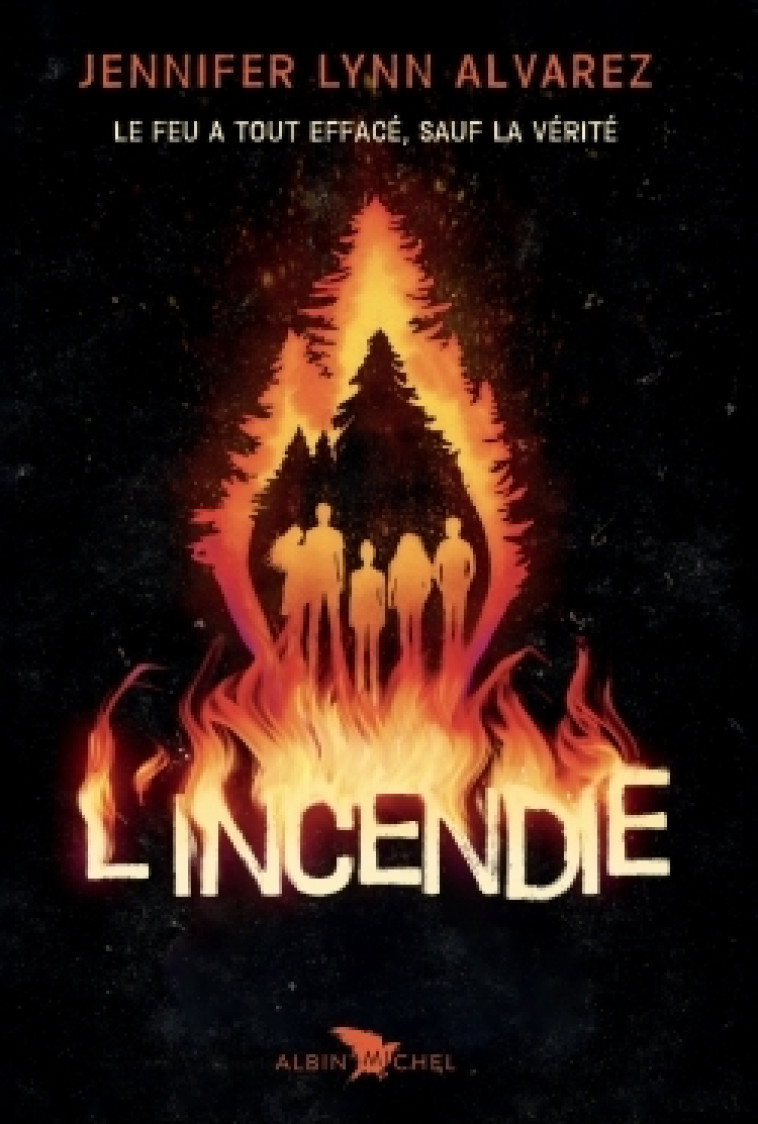 L'INCENDIE - ALVAREZ J L. - ALBIN MICHEL