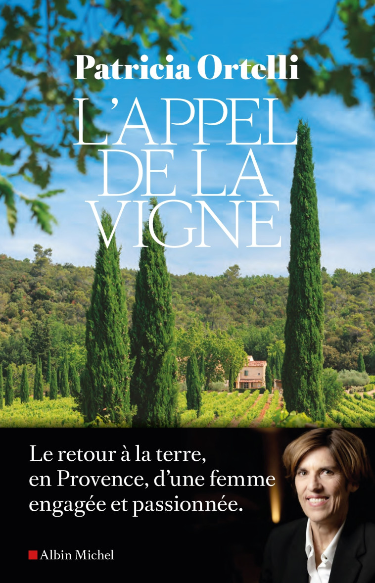 L'APPEL DE LA VIGNE - ORTELLI PATRICIA - ALBIN MICHEL