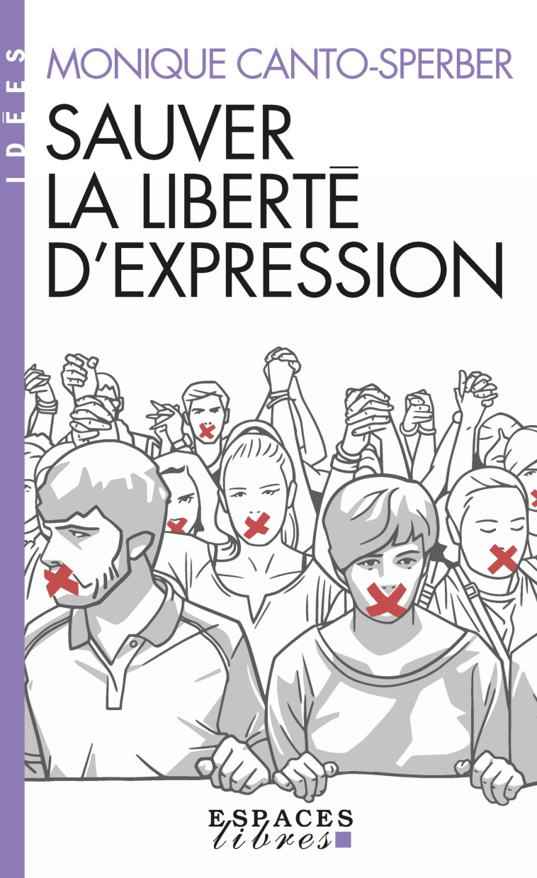 SAUVER LA LIBERTE D'EXPRESSION - CANTO-SPERBER M. - ALBIN MICHEL