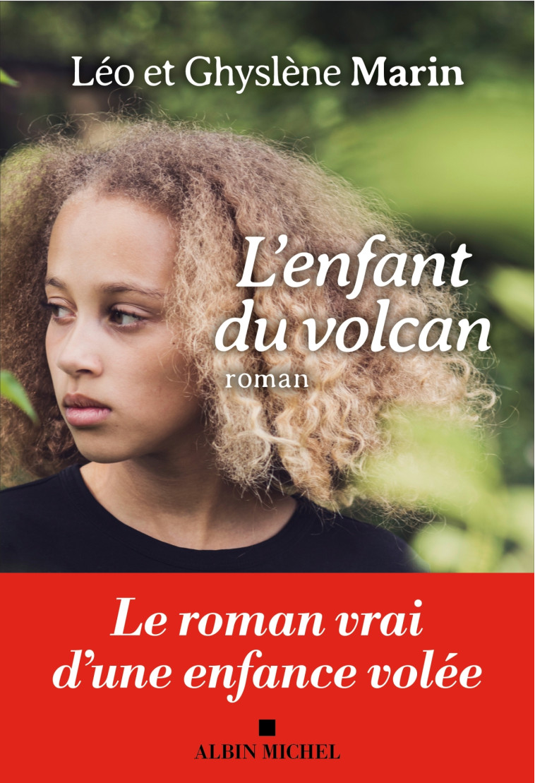 L'ENFANT DU VOLCAN - MARIN - ALBIN MICHEL