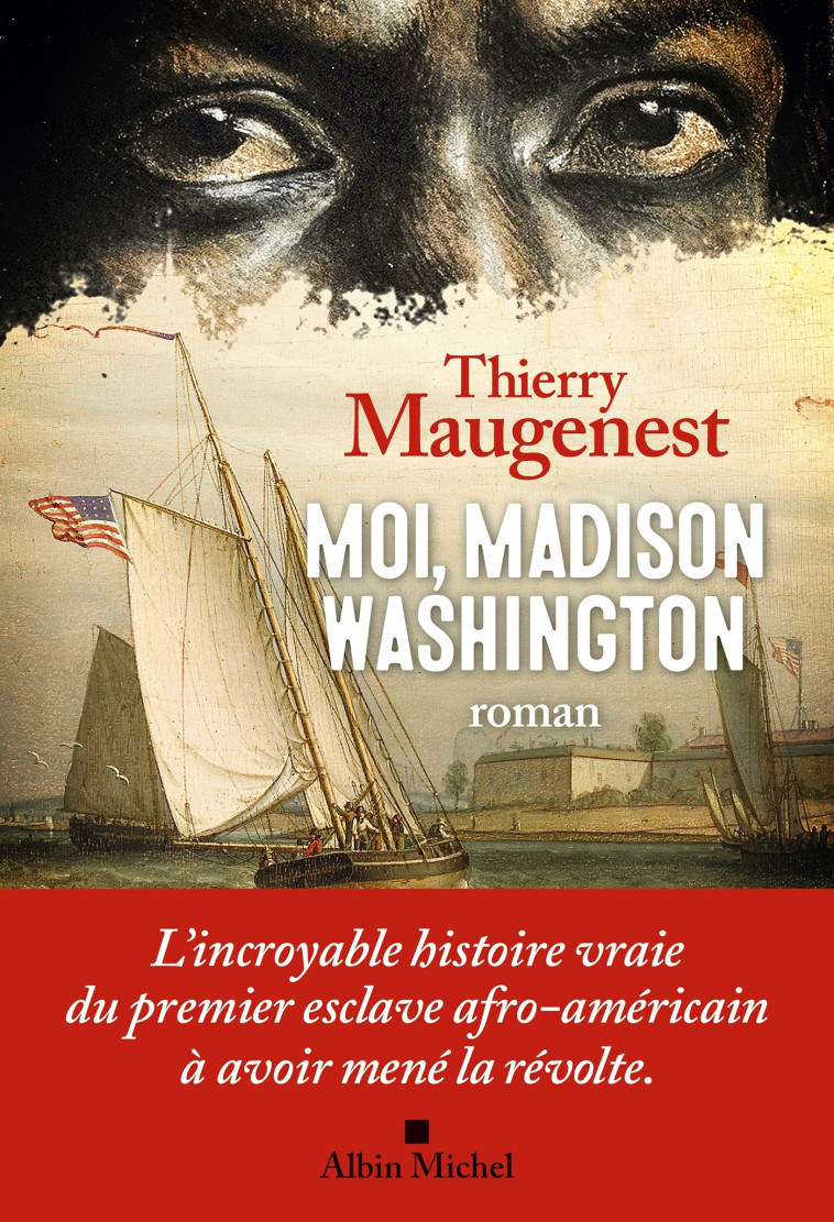 MOI MADISON WASHINGTON - MAUGENEST THIERRY - ALBIN MICHEL