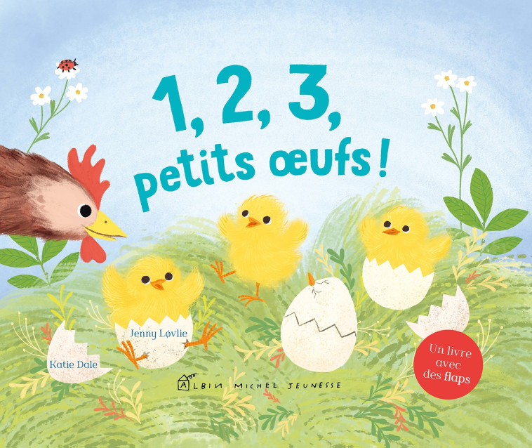 1, 2, 3, PETITS OEUFS ! - DATE/LOVLIE - ALBIN MICHEL