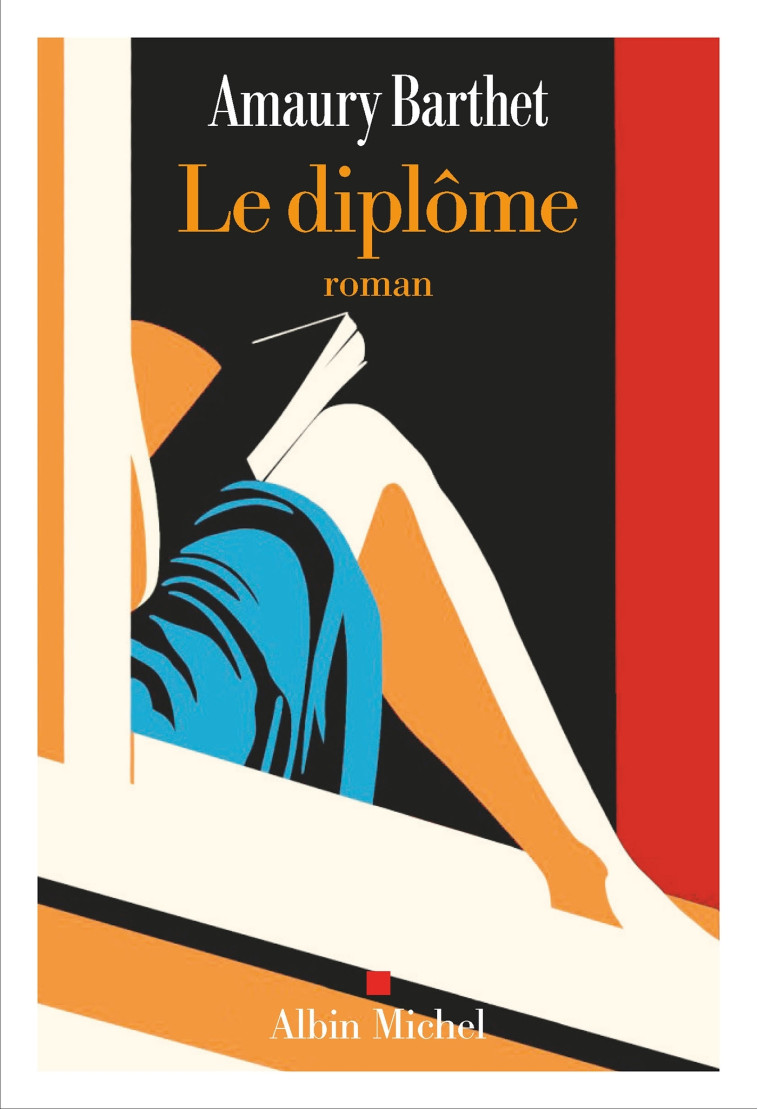 LA DIPLOMEE - BARTHET AMAURY - ALBIN MICHEL