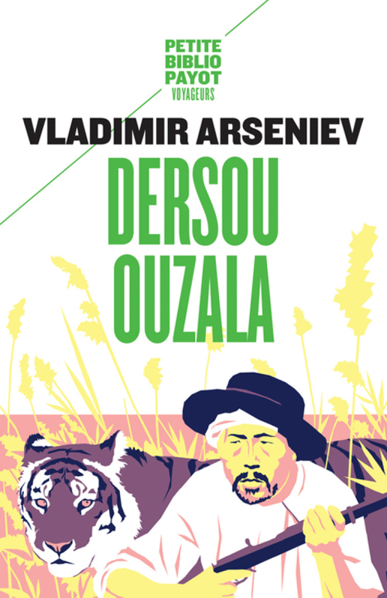 DERSOU OUZALA - ARSENIEV VLADIMIR - PAYOT