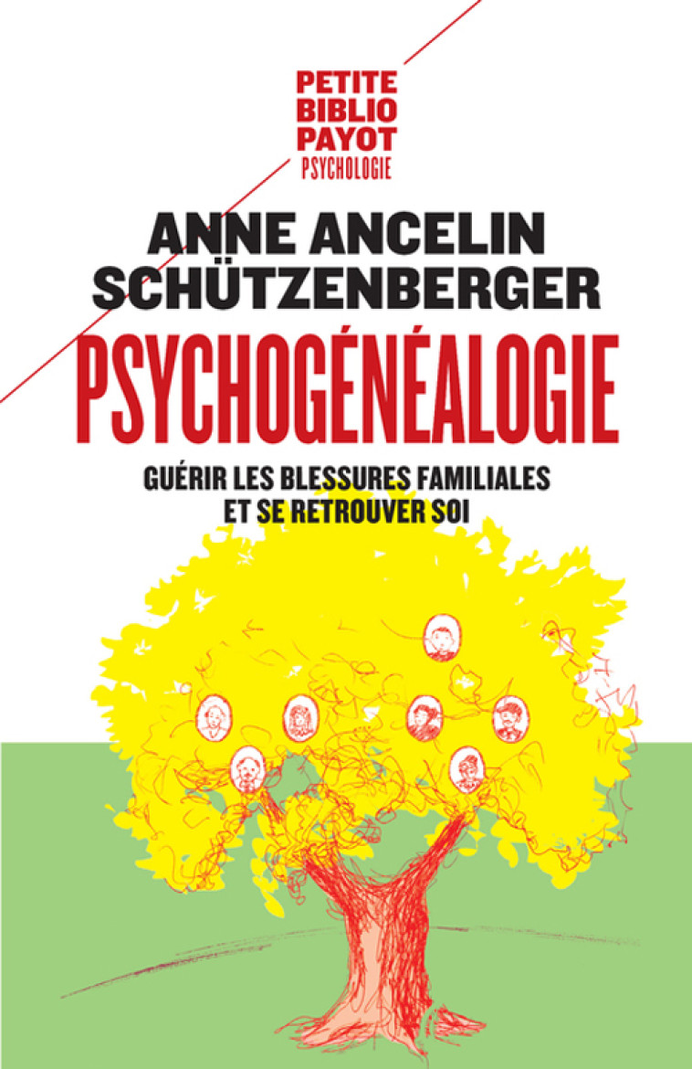 PSYCHOGENEALOGIE - SCHUTZENBERG ANCELIN - PAYOT