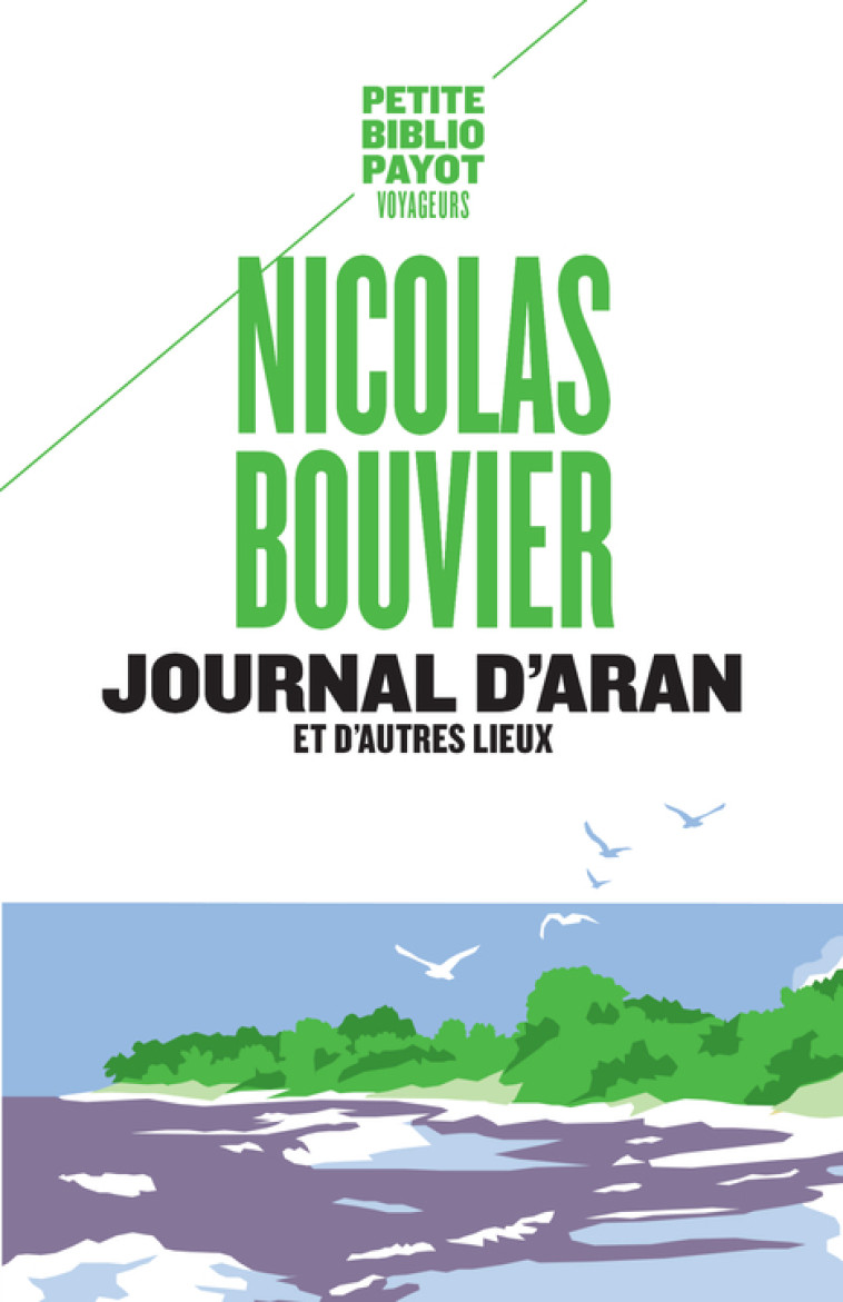 JOURNAL D'ARAN ET D'AUTRES LIEUX - PBP N 15 5 - BOUVIER NICOLAS - PAYOT