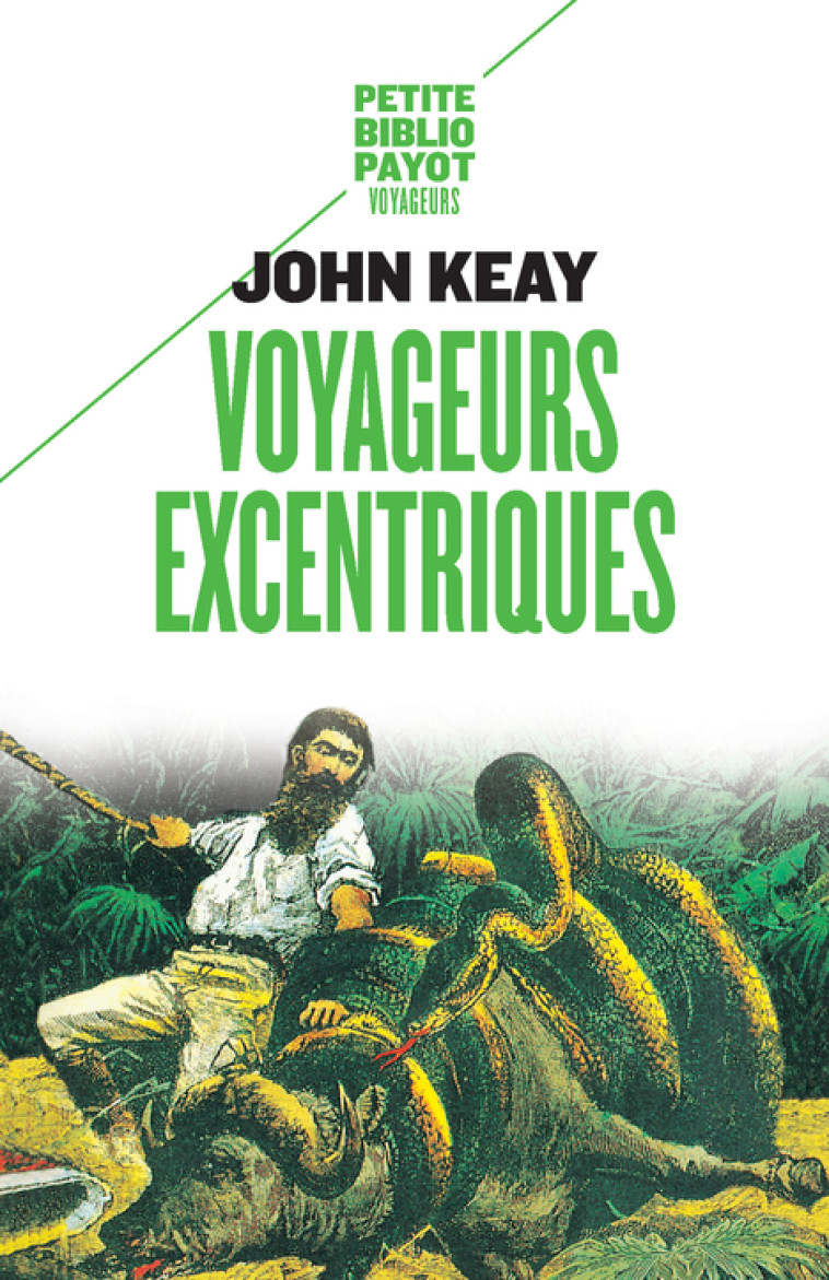 VOYAGEURS EXCENTRIQUES - KEAY JOHN/HERSANT PA - PAYOT