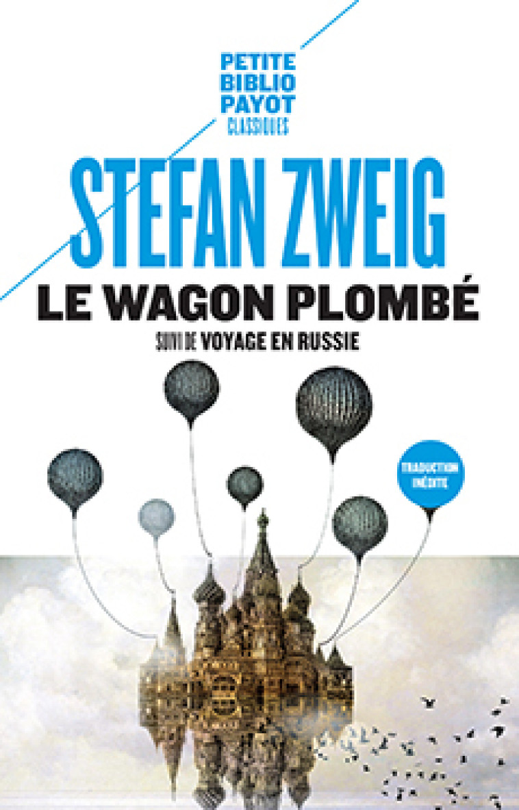 LE WAGON PLOMBE - ZWEIG/DULLIN - PAYOT