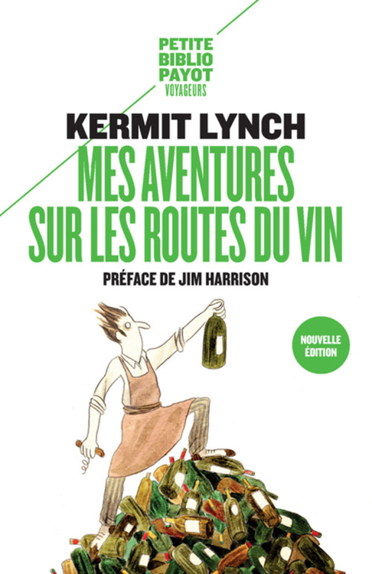 MES AVENTURES SUR LES ROUTES DU VIN - LYNCH KERMIT/SKOFF G - PAYOT