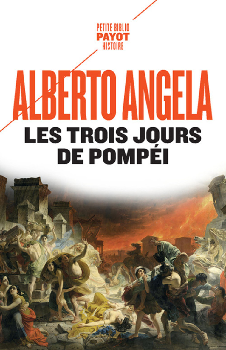 LES TROIS JOURS DE POMPEI - UN FABULEUX VOY AGE CHEZ LES ROMAINS AVEC UN SESTERCE EN PO - ANGELA/PASA - PAYOT