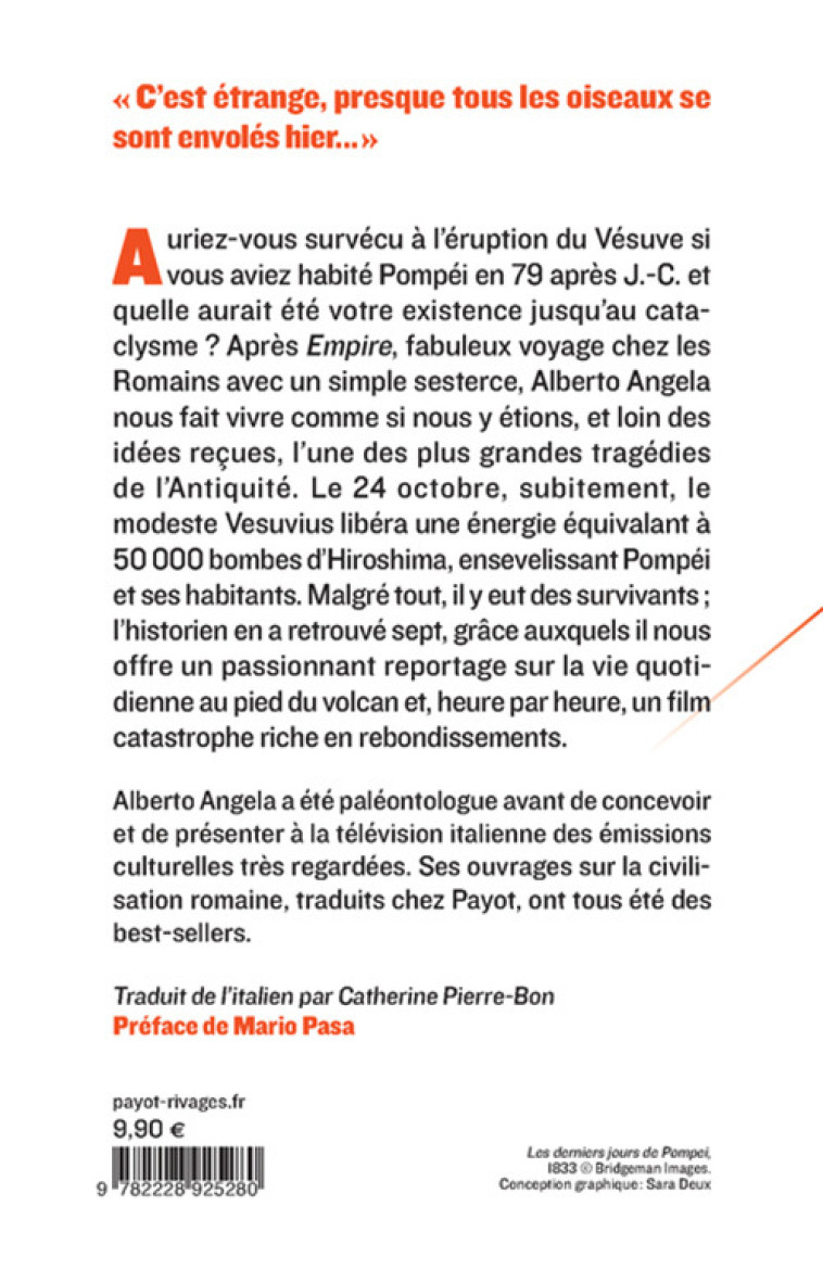 LES TROIS JOURS DE POMPEI - UN FABULEUX VOY AGE CHEZ LES ROMAINS AVEC UN SESTERCE EN PO - ANGELA/PASA - PAYOT