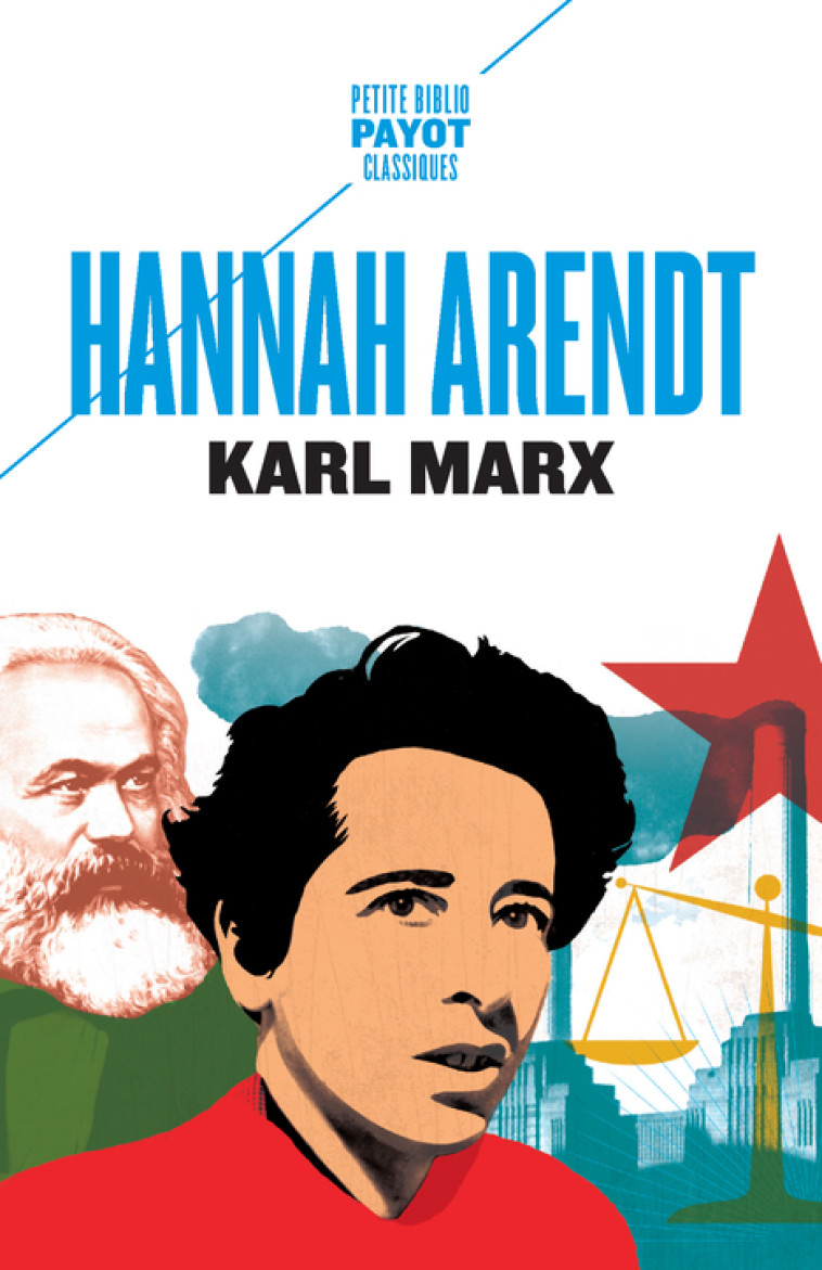 KARL MARX - ARENDT HANNAH - PAYOT