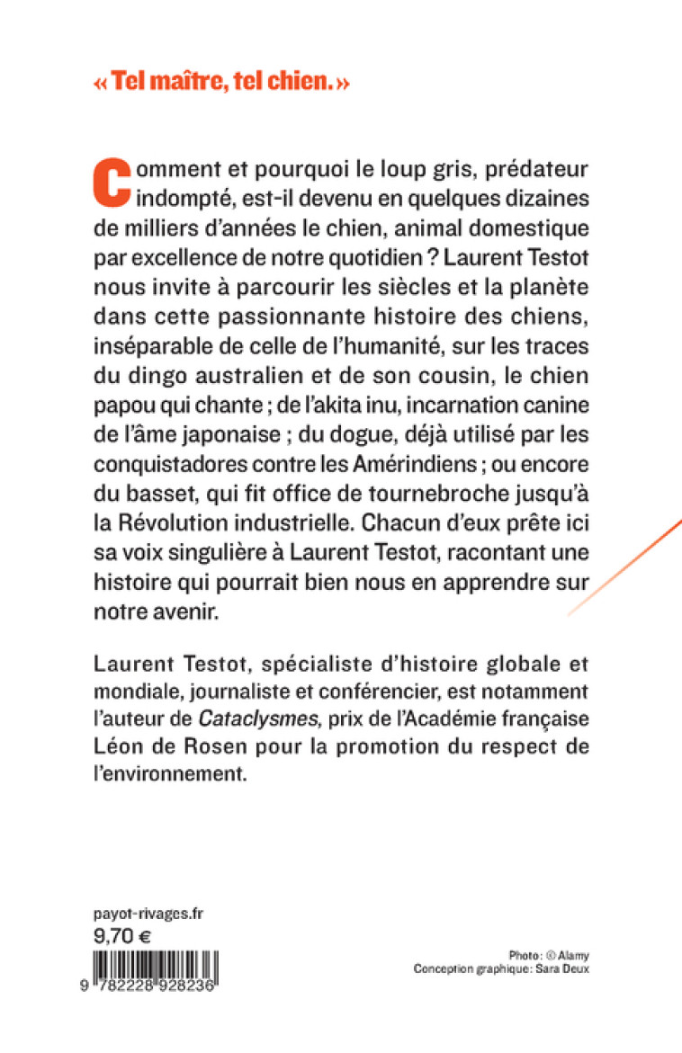 HOMO CANIS - UNE HISTOIRE DES CHIENS ET DE L'HUMANITE - TESTOT LAURENT - PAYOT