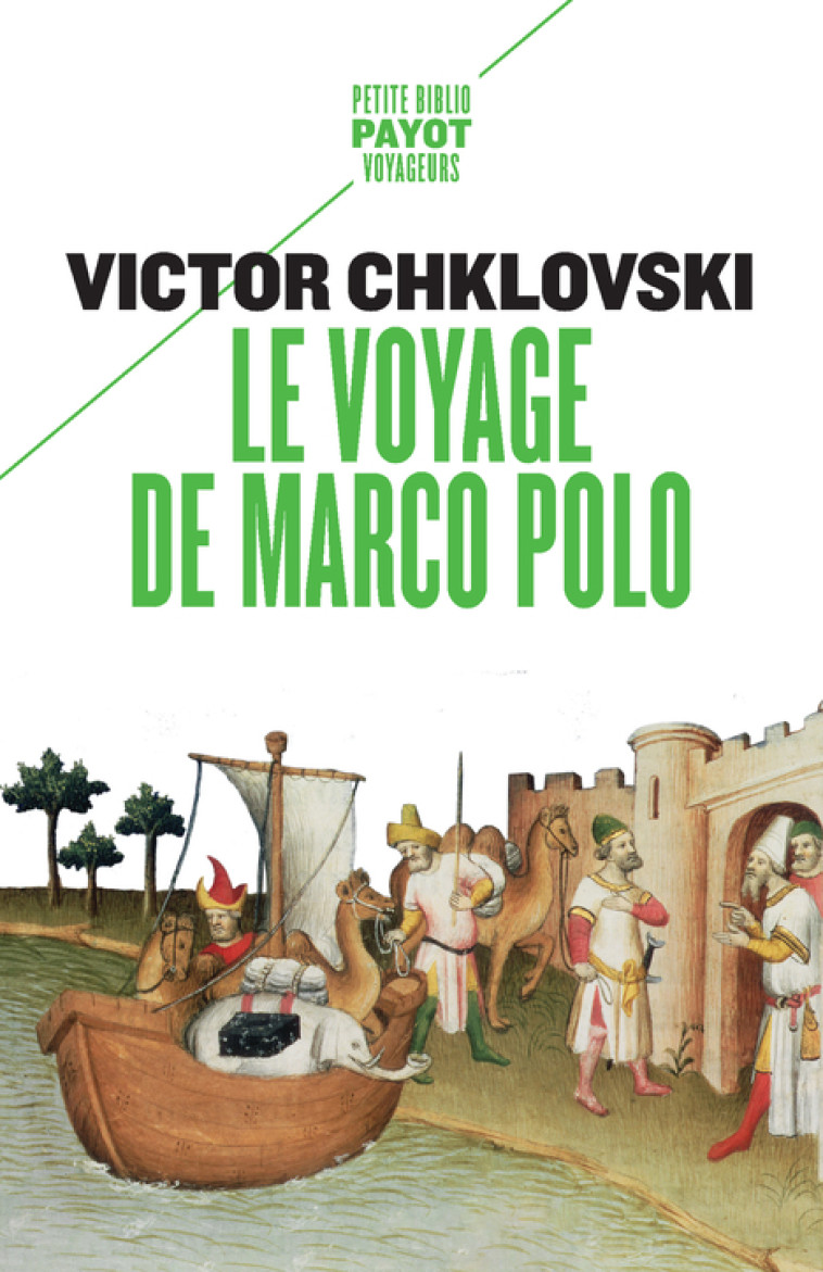 LE VOYAGE DE MARCO POLO - CHKLOVSKI V B. - PAYOT