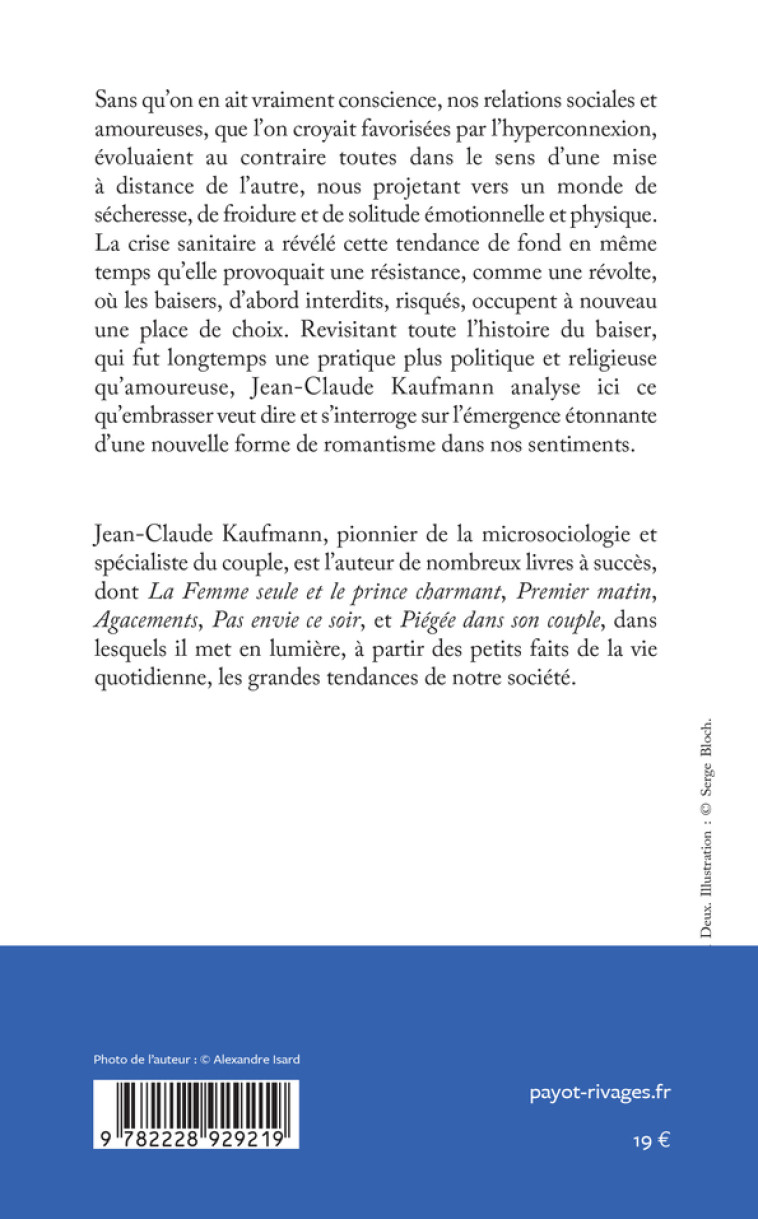 CE QU'EMBRASSER VEUT DIRE - RAISON, SEXE ET SENTIMENTS - KAUFMANN JEAN-CLAUDE - PAYOT