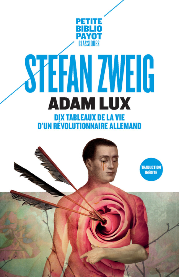 ADAM LUX - DIX TABLEAUX DE LA VIE D'UN REVOLUTIONNAIRE ALLEMAND - ZWEIG/DE BAECQUE - PAYOT