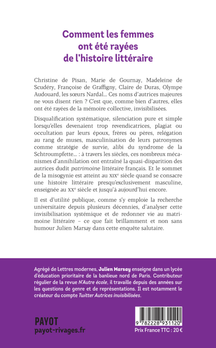 LA REVANCHE DES AUTRICES - ENQUETE SUR L'INVISIBILISATION DES FEMMES EN LITTERATURE - MARSAY JULIEN - PAYOT