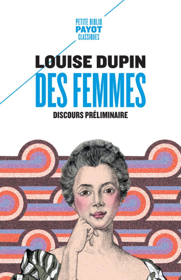 DES FEMMES - DISCOURS PRELIMINAIRE - LOUISE/MARTY - PAYOT