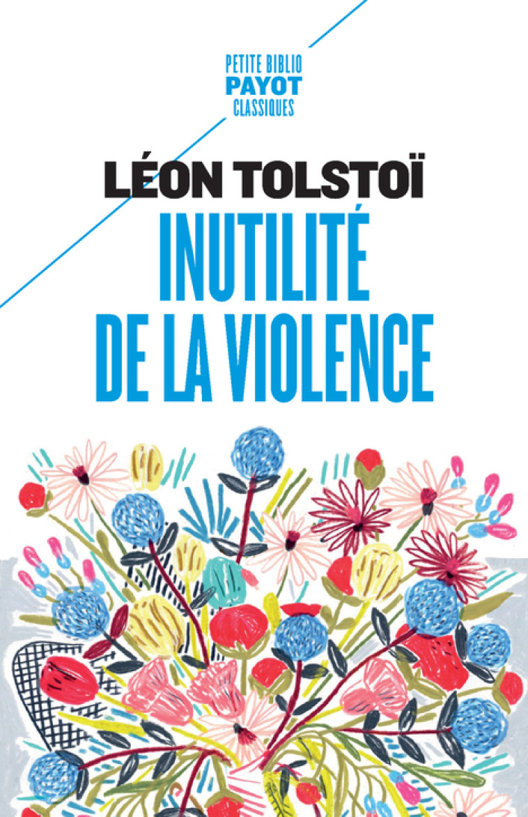 INUTILITE DE LA VIOLENCE - TOLSTOI LEON - PAYOT