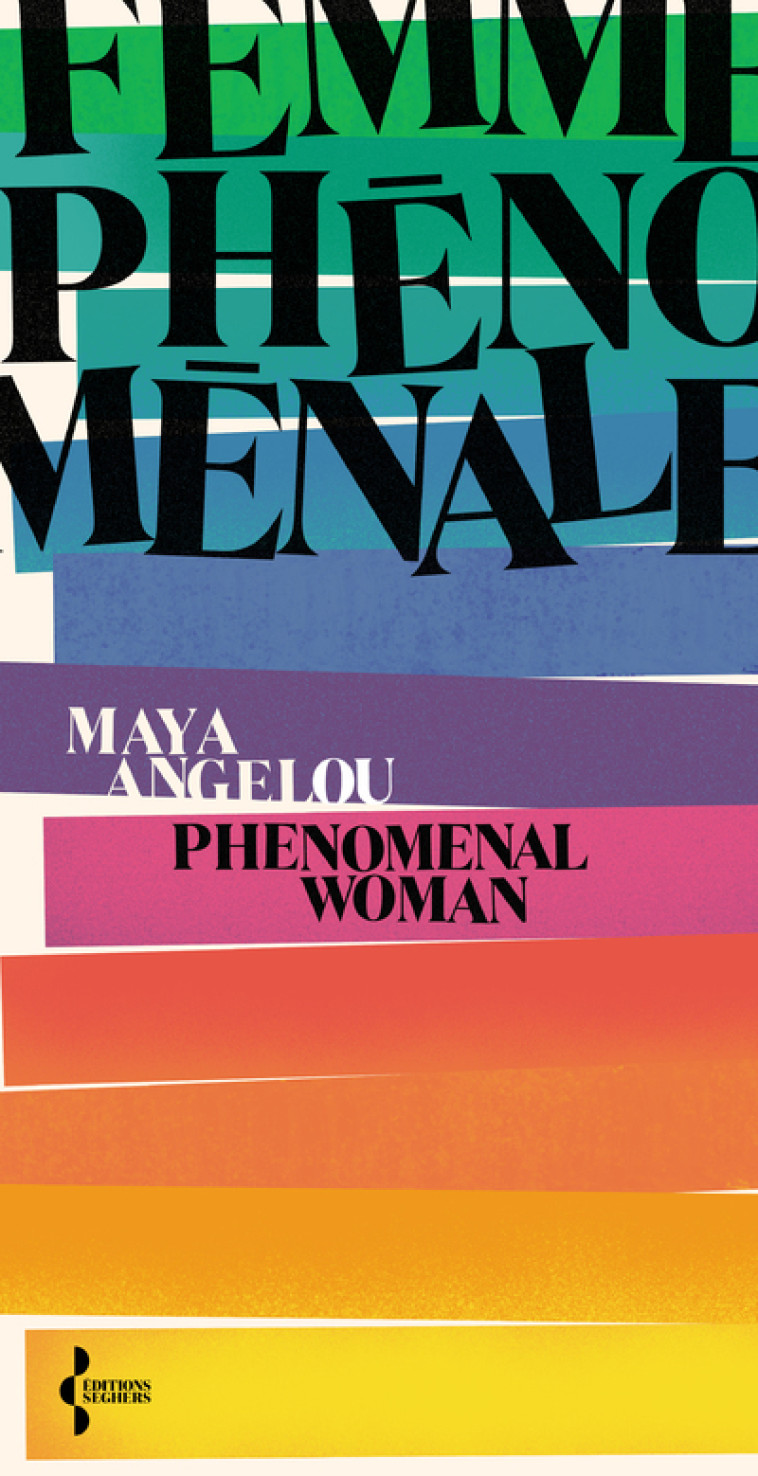 FEMME PHENOMENALE - ANGELOU/CATLETT - SEGHERS