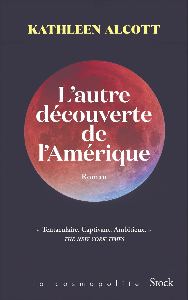 L'AUTRE DECOUVERTE DE L'AMERIQUE - ALCOTT KATHLEEN - STOCK