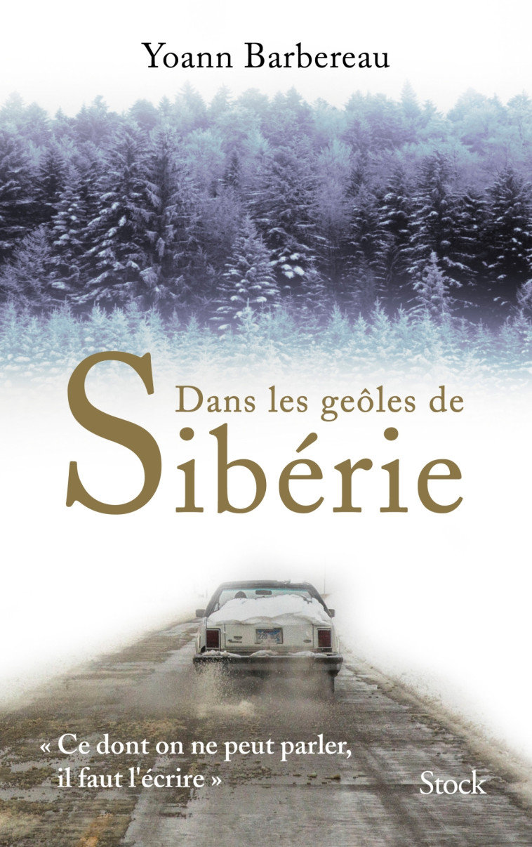 DANS LES GEOLES DE SIBERIE - BARBEREAU YOANN - STOCK