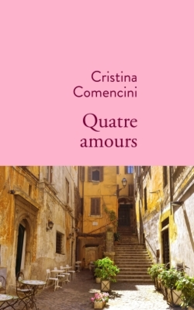 QUATRE AMOURS - COMENCINI CRISTINA - STOCK