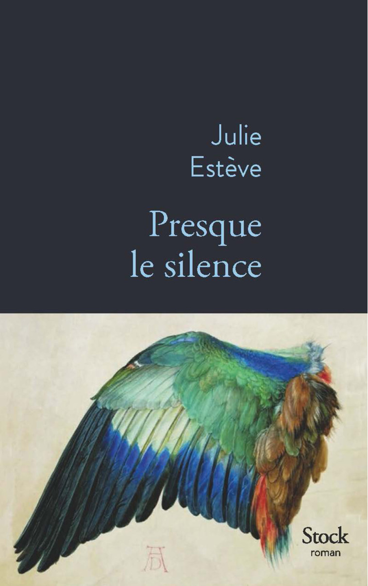 PRESQUE LE SILENCE - ESTEVE JULIE - STOCK