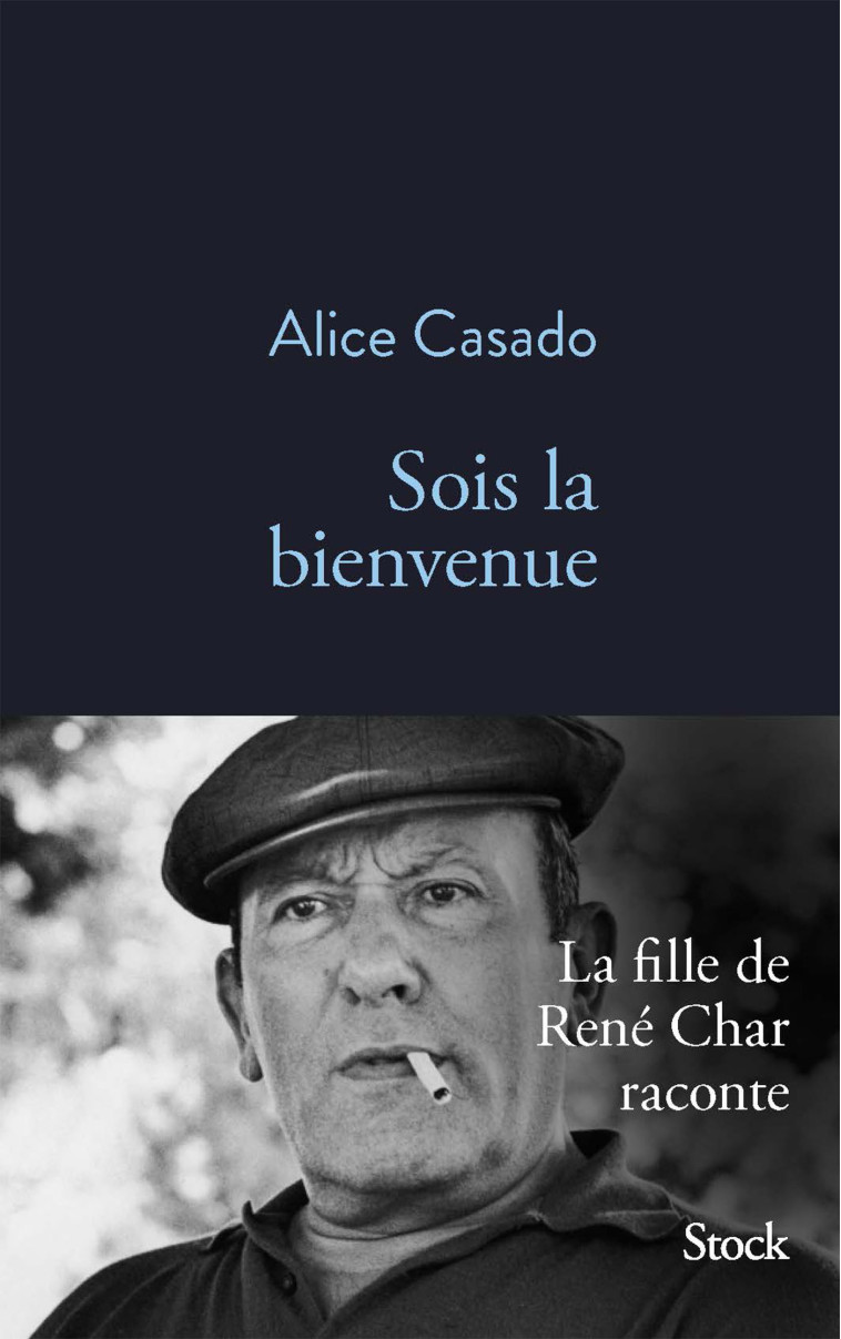 SOIS LA BIENVENUE - CASADO ALICE - STOCK