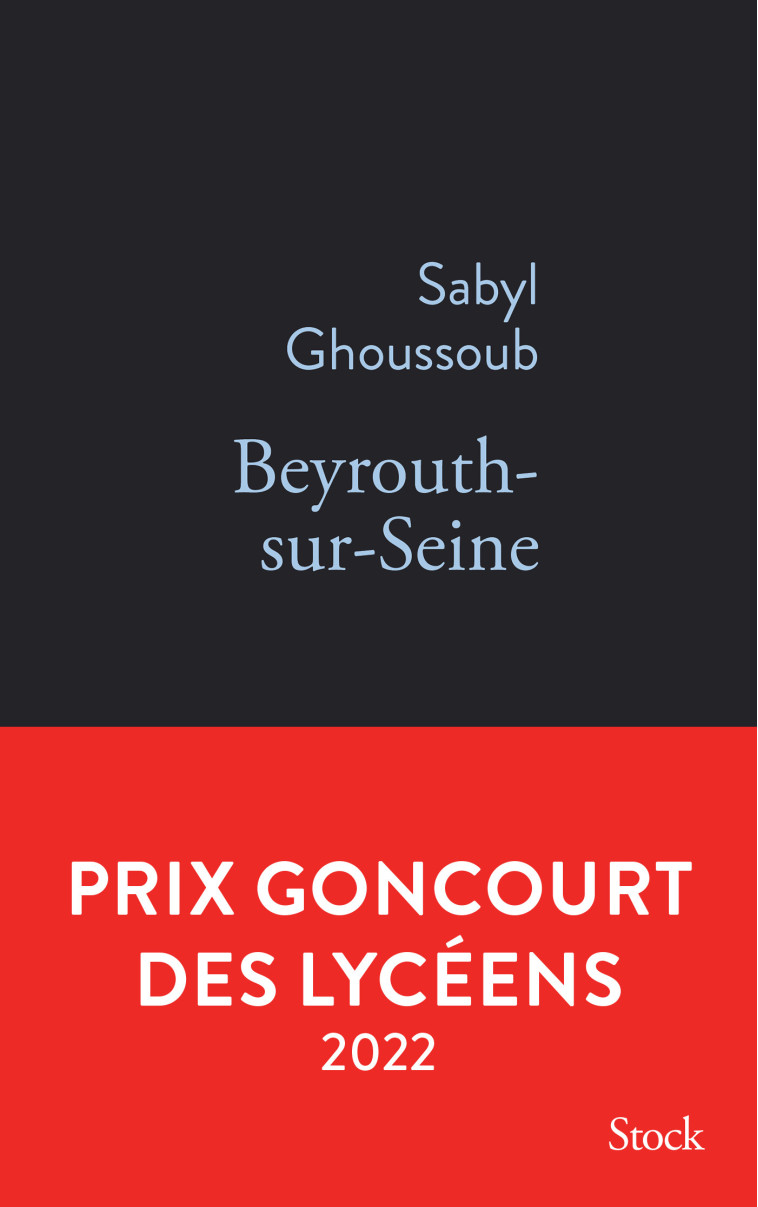 BEYROUTH-SUR-SEINE - GHOUSSOUB SABYL - STOCK