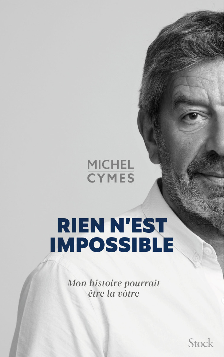 RIEN N'EST IMPOSSIBLE - CYMES MICHEL - STOCK