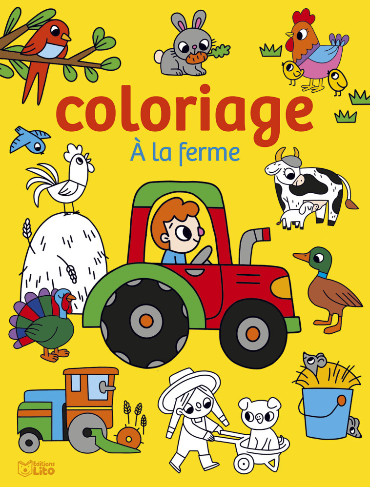 COLORIAGE A LA FERME - NOTAERT AMANDINE - LITO