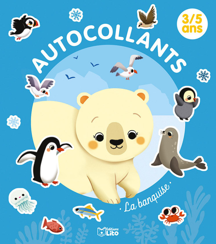 AUTOCOLLANTS LA BANQUISE 3-5 ANS - PAKU - LITO