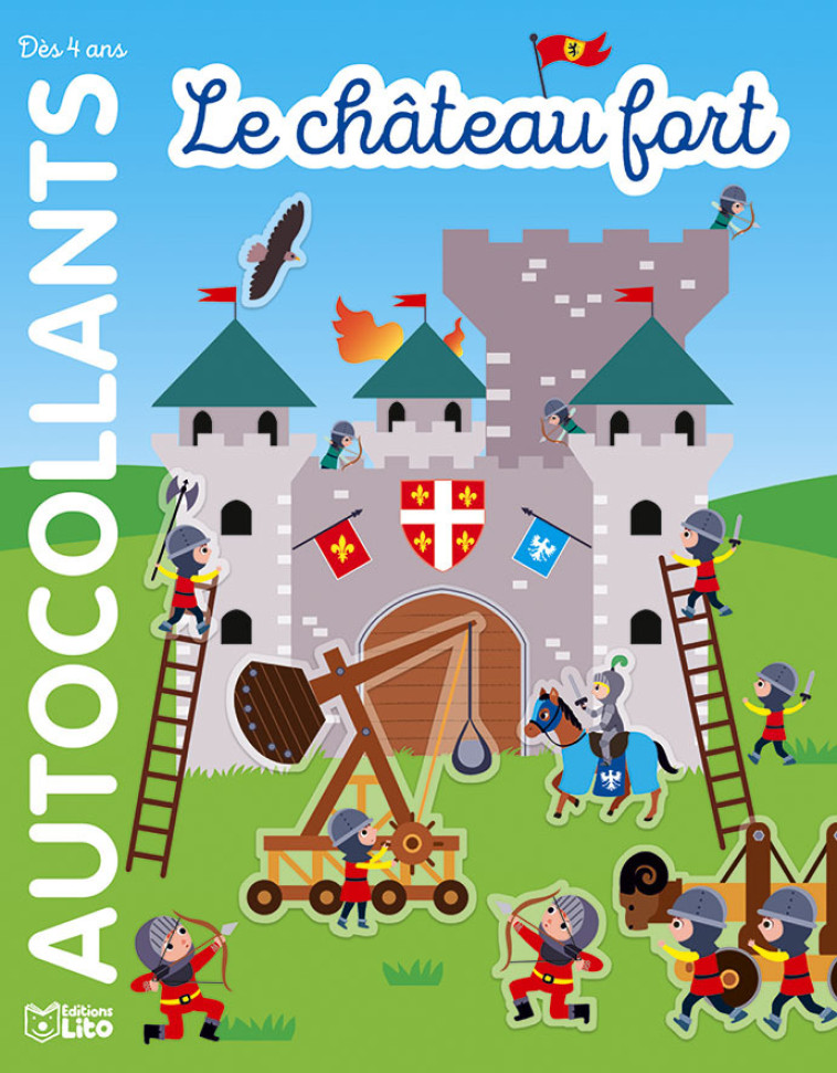 LE CHATEAU FORT DES 4 ANS - XXX - LITO