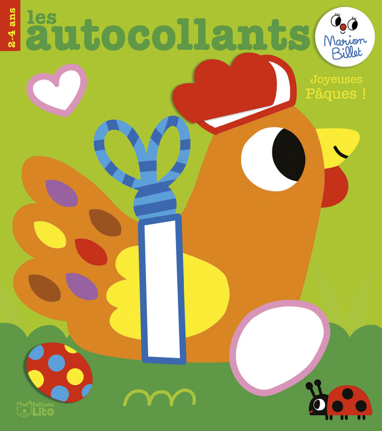 LES AUTOCOLLANTS - JOYEUSES PAQUES ! (2-4 ANS) - BILLET MARION - LITO