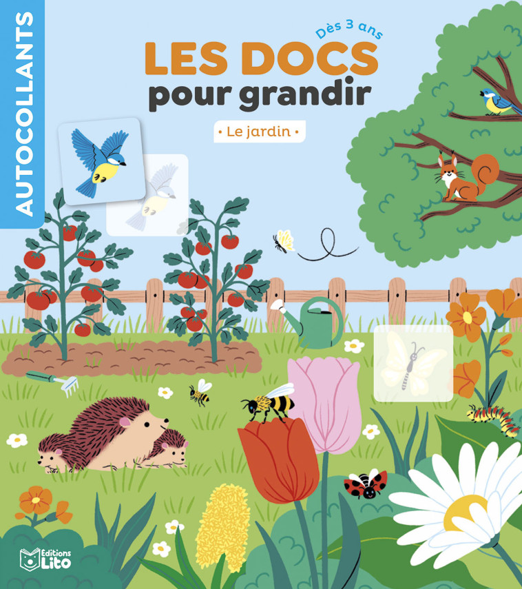 AUTOCOLLANTS - LE JARDIN - DES 3 ANS - LES DOCS POUR GRANDIR - XXX - LITO